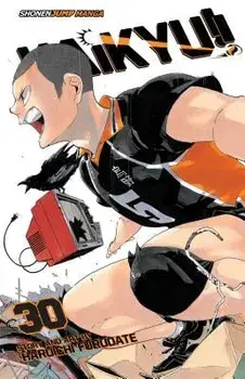 Haikyu!!, Vol. 30, Paperback/Haruichi Furudate