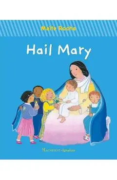 Hail Mary - Maite Roche