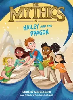 Hailey and the Dragon, Hardback/Lauren Magaziner