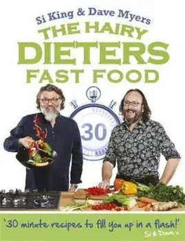 Hairy Dieters: Fast Food, Paperback/Si King