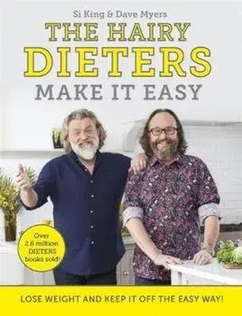 Hairy Dieters Make It Easy, Hardcover/The Hairy Bikers