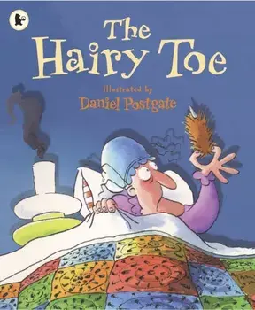 Hairy Toe, Paperback/Daniel Postgate