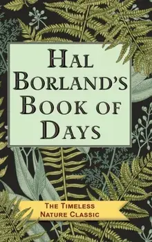 Hal Borland's Book of Days, Hardcover/Hal Borland