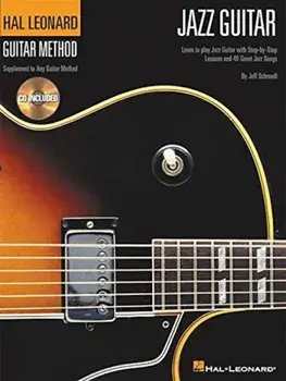 Hal Leonard Guitar Method Jazz Guitar, Paperback/Jeff Schroedl