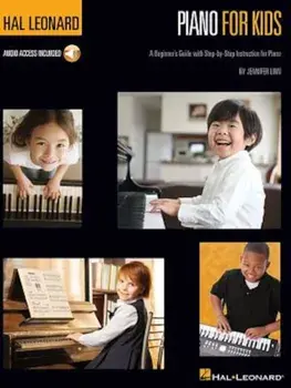 Hal Leonard Piano for Kids: A Beginner's Guide with Step-By-Step Instructions, Hardcover/Jennifer Linn