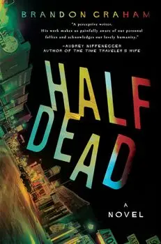 Half Dead, Hardcover/Brandon Graham