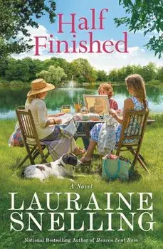 Half Finished, Paperback/Lauraine Snelling