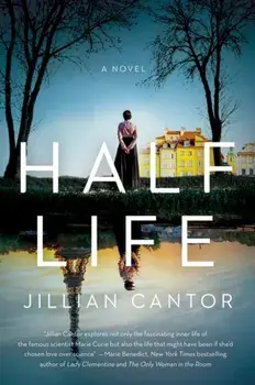 Half Life, Paperback/Jillian Cantor