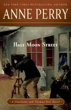 Half Moon Street, Paperback/Anne Perry