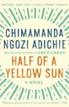 Half of a Yellow Sun, Paperback/Chimamanda Ngozi Adichie
