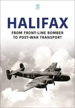 Halifax. From Front-Line Bomber to Post-War Transport, Paperback/Key Publishing