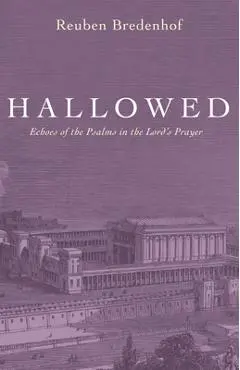 Hallowed - Reuben Bredenhof