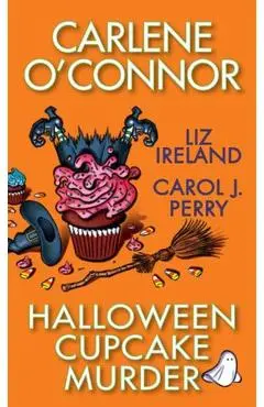 Halloween Cupcake Murder - Carlene O'connor