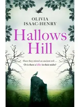 Hallows Hill, Paperback/Olivia Isaac-Henry