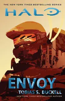 Halo: Envoy, Paperback/Tobias S. Buckell