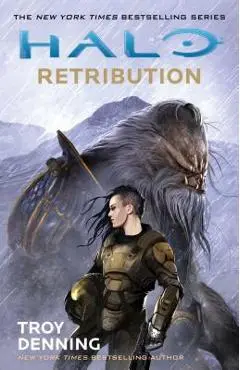 Halo: Retribution, Volume 21 - Troy Denning