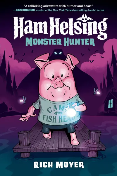 Ham Helsing, Book 2: Monster Hunter
