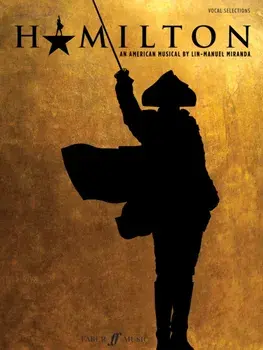 Hamilton (Vocal Selections). 2 Revised edition, Sheet Map/***