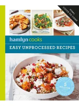 Hamlyn Cooks: Unprocessed, Paperback/Hamlyn