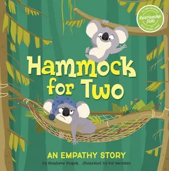 Hammock for Two: An Empathy Story, Hardcover/Shoshana Stopek