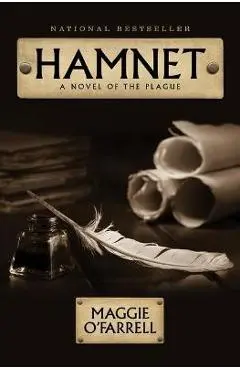 Hamnet: A Novel of the Plague - Maggie O'farrell