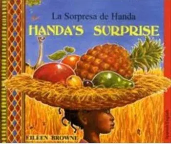 Handa's Surprise (English/Spanish). Revised ed., Paperback/Eileen Browne
