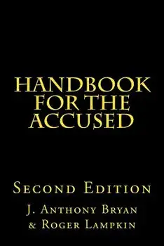 Handbook for the Accused, Paperback/J. Anthony Bryan