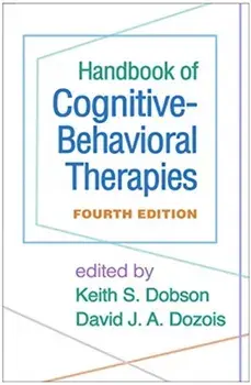 Handbook of Cognitive-Behavioral Therapies, Paperback/***