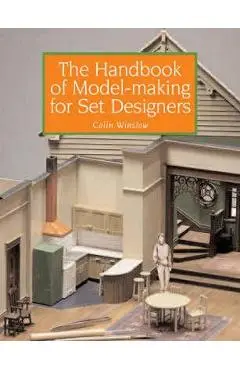 Handbook of Model-Making for Set Designers