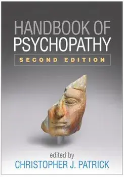 Handbook of Psychopathy, Second Edition, Paperback/Christopher J. Patrick