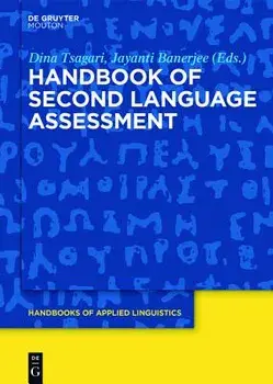 Handbook of Second Language Assessment, Paperback/Dina Tsagari