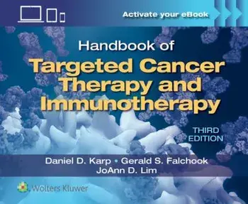Handbook of Targeted Cancer Therapy and Immunotherapy. 3 ed, Paperback/JoAnn D. Lim