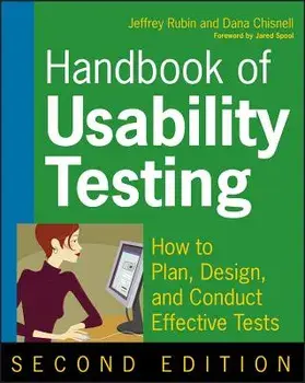 Handbook of Usability Testing: How to Plan, Design, and Conduct Effective Tests, Paperback/Jeffrey Rubin