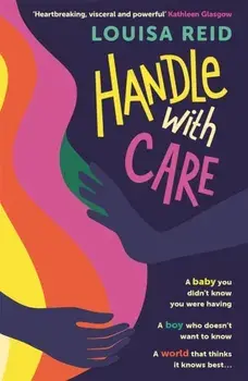 Handle With Care, Paperback/Louisa Reid