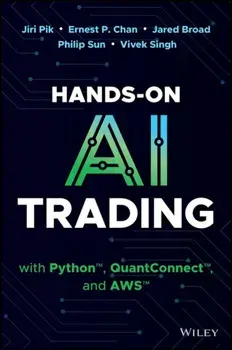 Hands-On AI Trading with Python, QuantConnect, and AWS, Hardback/Vivek Singh