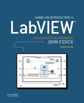 Hands-On Introduction to LabVIEW for Scientists and Engineers, Paperback/John Essick