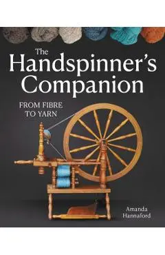 Handspinner’s Companion - Amanda Hannaford