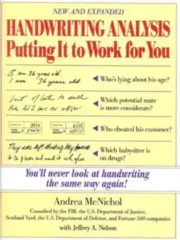 Handwriting Analysis: Putting It to Work for You, Paperback/Andrea McNichol