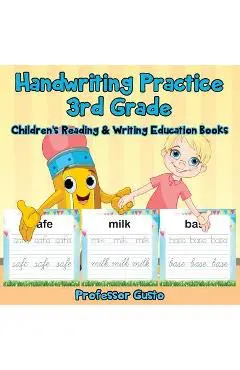 Handwriting Practice 3rd Grade: Children's Reading & Writing Education Books - Professor Gusto