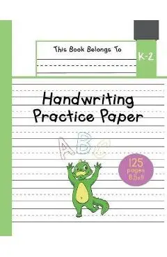 Handwriting Practice Paper K-2: The Little Crocodile Kindergarten writing paper with dotted lined sheets for ABC and numbers learning 125 pages 8.5x11 - Ingo Blum