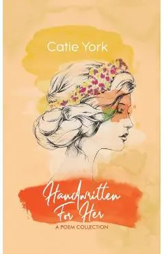 Handwritten for Her - Catie York