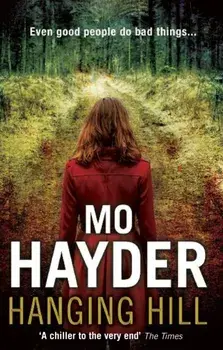 Hanging Hill, Paperback/Mo Hayder