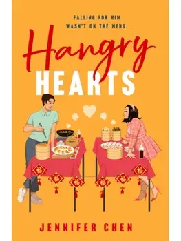 Hangry Hearts, Paperback/Jennifer Chen