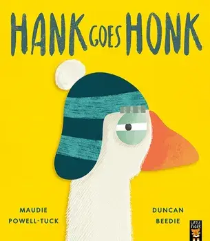 Hank Goes Honk, Paperback/Maudie Powell-Tuck