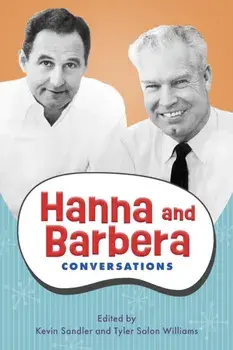 Hanna and Barbera. Conversations, Paperback/***