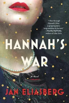 Hannah's War, Paperback/Jan Eliasberg