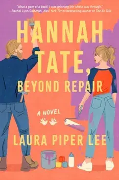 Hannah Tate, Beyond Repair. A Novel, UK Edition, Paperback/Laura Piper Lee