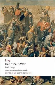 Hannibal's War: Books Twenty-One to Thirty, Paperback/Livy