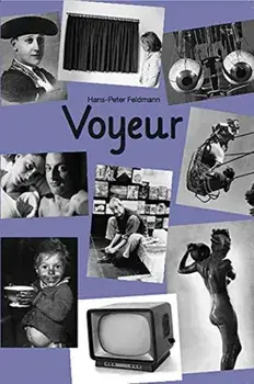 Hans-Peter Feldmann: Voyeur 7, Paperback/Hans-Peter Feldmann
