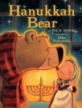 Hanukkah Bear, Paperback/Eric A. Kimmel